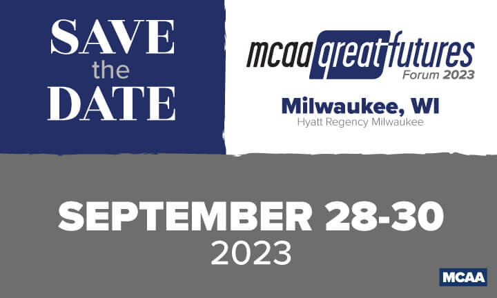 Save the Date for MCAA’s 2023 GreatFutures Forum