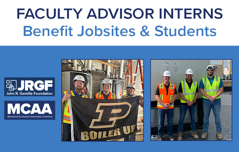 Purdue Faculty Advisors’ Summer Internships at MCAA Member Companies Benefit Jobsites & Students