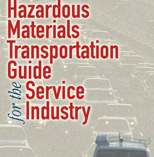 Hazardous Materials Transportation Guide for Service