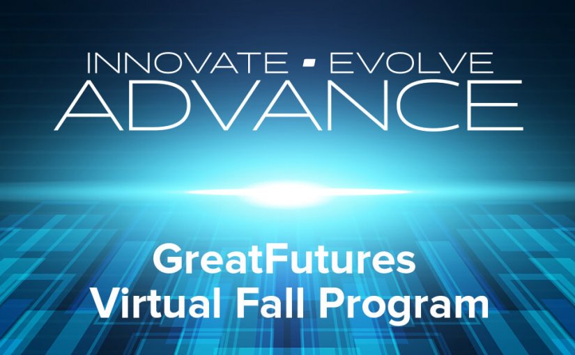 GreatFutures Virtual Education Program Coming this September!