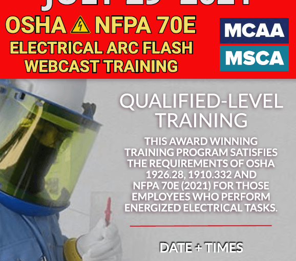 The Next Qualified Level Arc Flash Safety Training Webinars Scheduled for July 29, 2021