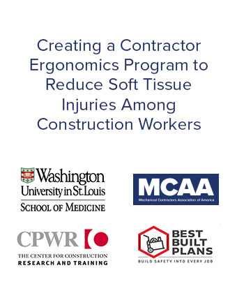 Creating a Contractor Ergonomics Program to Reduce Soft Tissue Injuries Among Construction Workers