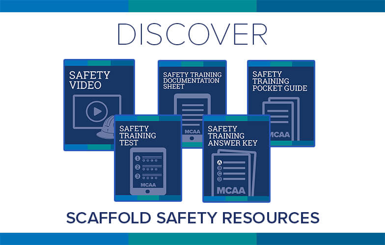 Resource Highlight: MCAA’s Scaffold Safety Training Video & Accompanying Materials