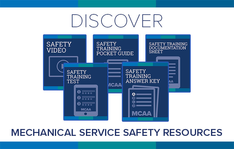 Resource Highlight: MCAA’s Mechanical Service Safety Training Video & Materials