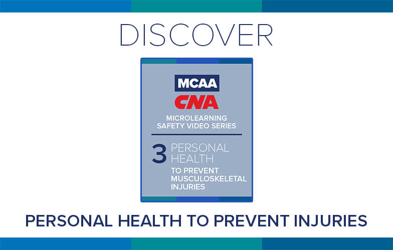Resource Highlight: MCAA/CNA MICROLEARNING SAFETY VIDEO SERIES: Worker Personal Health
