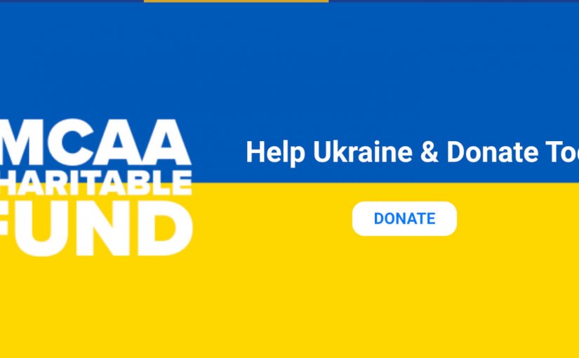 Add Your Donation to the MCAA Charitable Fund’s Ukraine Relief Efforts