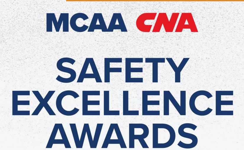 Last Call: Showcase Your Company’s 2024 Successes & Apply for the MCAA/CNA Safety Excellence Awards