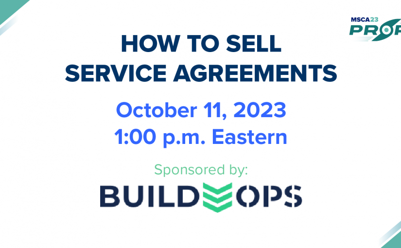 There’s Still Time to Register for Our “How to Sell Service Agreements” Webinar
