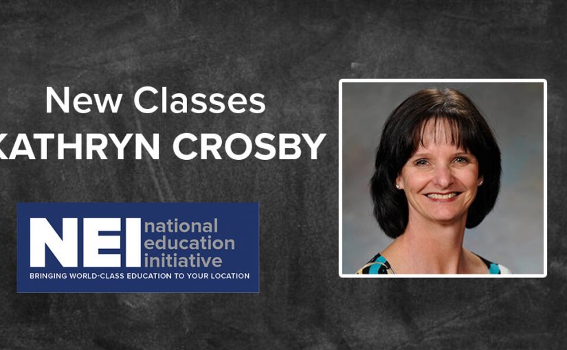 Deliver Higher Performing Projects with Best Practices & Procedures from NEI Instructor Kathryn Crosby – NEW CLASSES Added