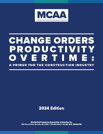 Change Orders, Productivity, Overtime—A Primer for the Construction Industry