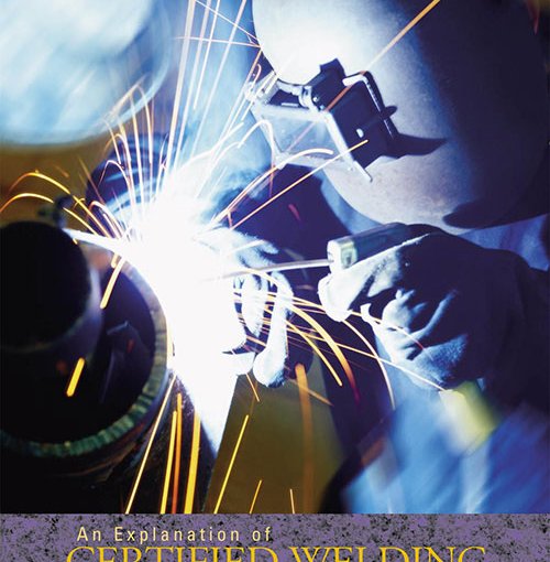 An Explanation of Certified Pipe Welding