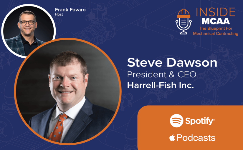 Inside MCAA: The Blueprint for Mechanical Contracting – Ep. 8 Advanced Leadership Institute: World-Class Executive Leadership Education
