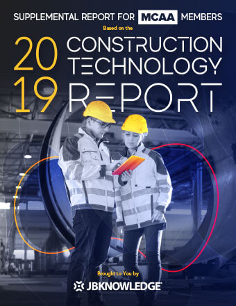 2019 Construction Technology Report Supplemental Report for MCAA Members