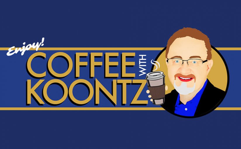 Don’t Miss Coffee with Koontz Episode 5: Today’s MCAA – Get to Know Your New CEO
