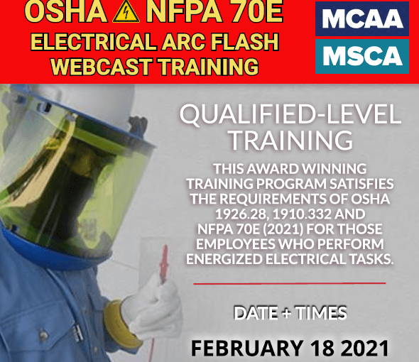 The Next Qualified Level Arc Flash Safety Training Webinars Scheduled for February 18, 2021