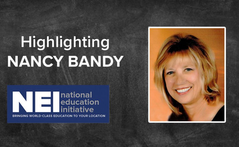 Highlighting NEI Instructor Nancy Bandy