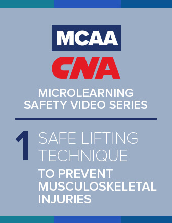 MCAA/CNA MICROLEARNING SAFETY VIDEO SERIES: Safe Lifting Technique to Help Prevent Musculoskeletal Injuries – English