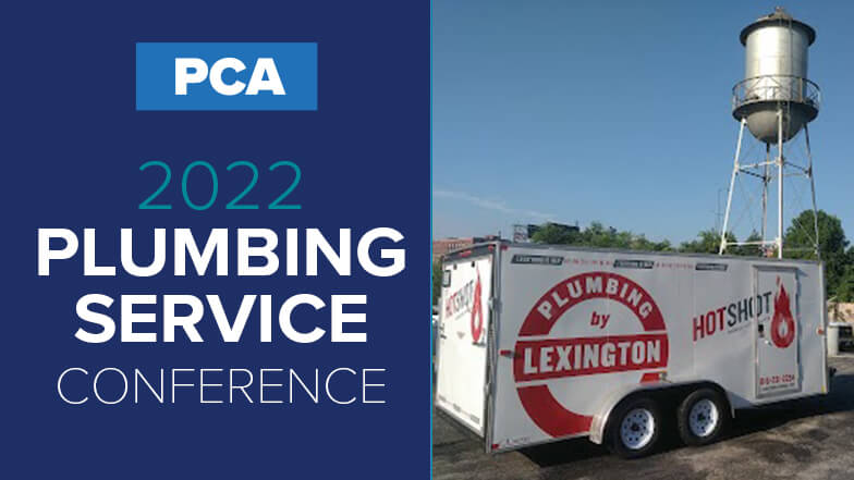 Get an Inside Look at Lexington Plumbing’s Operations at the 2022 Plumbing Service Conference