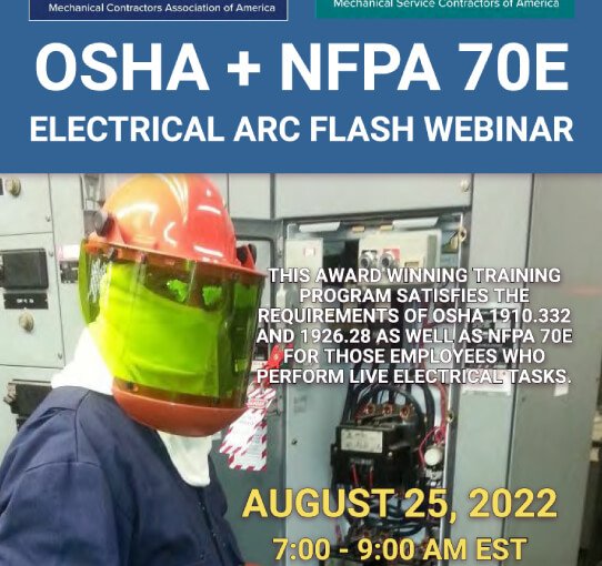 The Next Qualified Level Arc Flash Safety Training Webinars Scheduled for August 25, 2022
