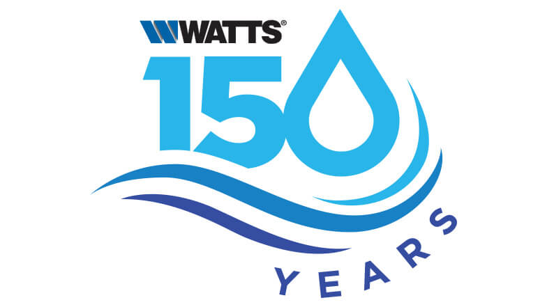 Watts Water Technologies Is Celebrating 150 Years of Innovation and Excellence
