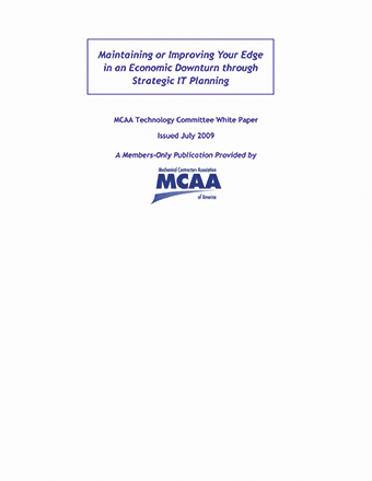 Maintaining or Improving Your Edge in an Economic Downturn through Strategic IT Planning