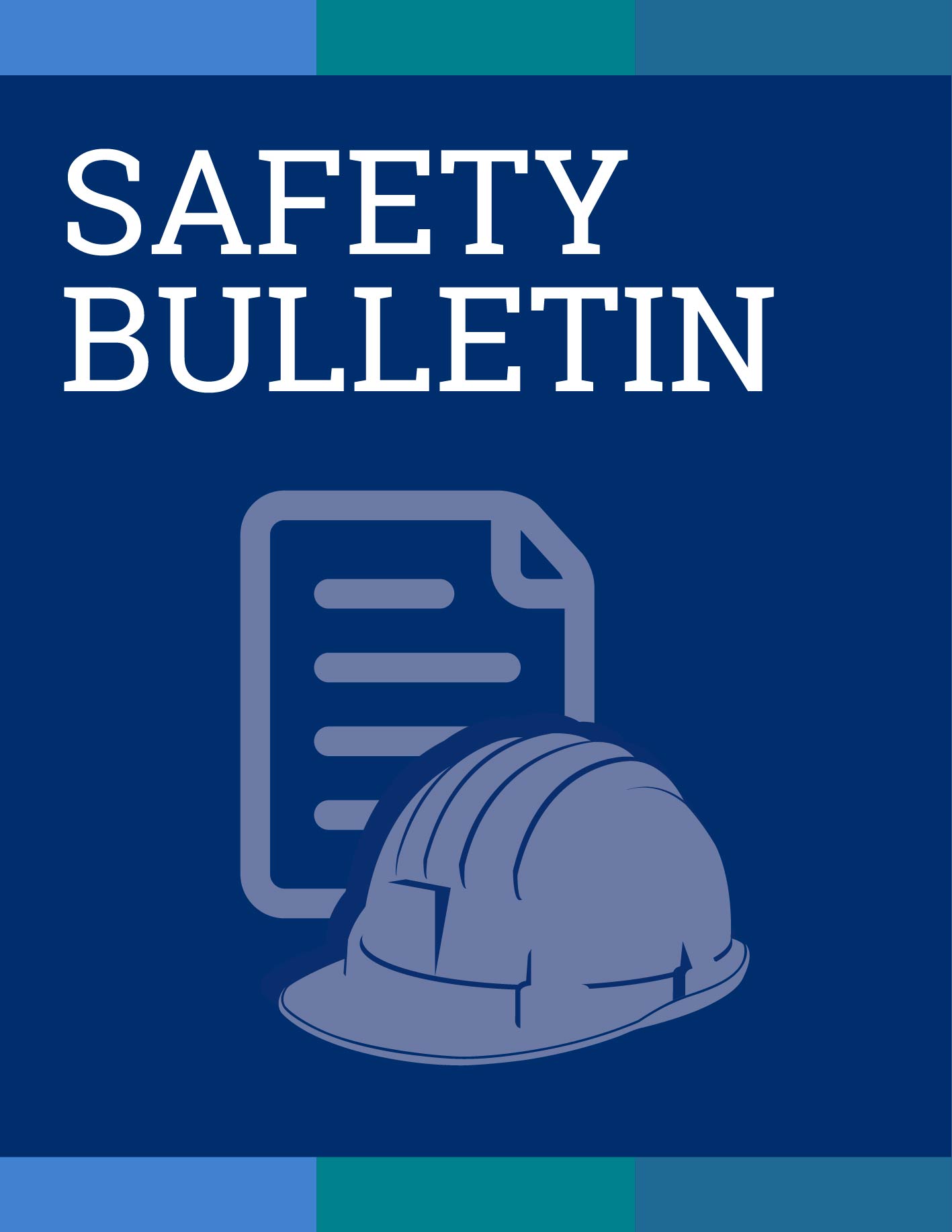 Safety Bulletin