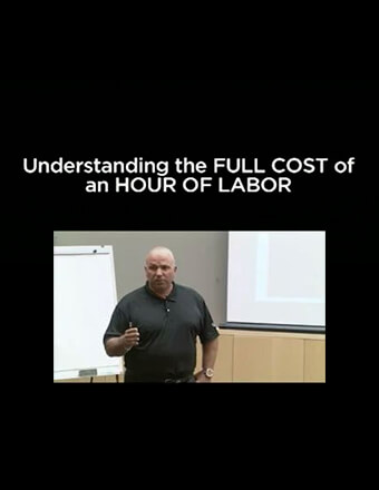 Understanding the Full Cost of an Hour of Labor Video