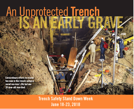 Are Any of Your Workers Required to Work in Trenches? Trench Safety Stand-Down 2018 Takes Place the Week of June 18
