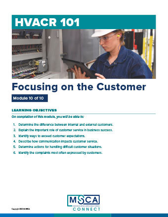 HVACR 101 Workbook Module 10 – Focusing on the Customer