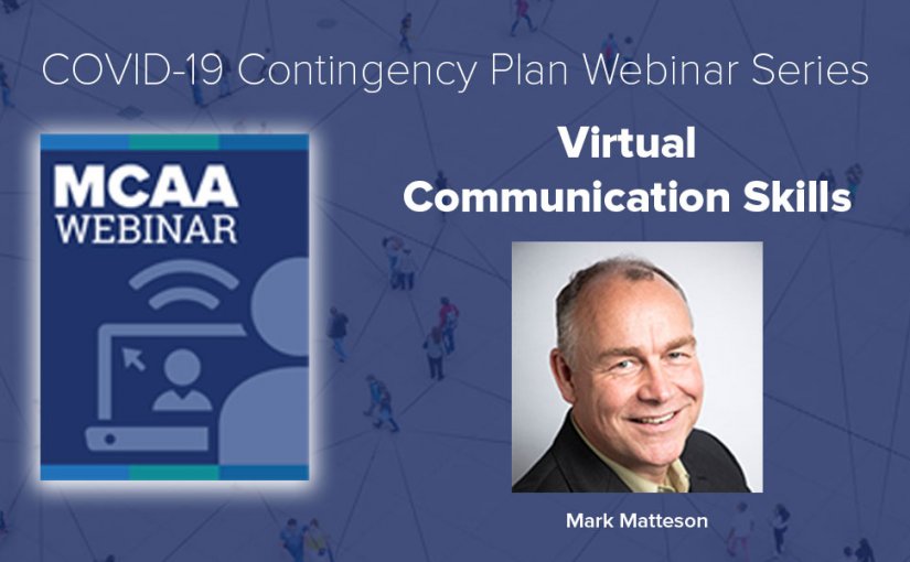 Webinar #20: Virtual Communication Skills – Mark Matteson