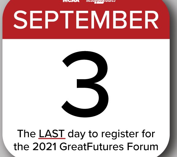There’s Only Two Weeks Left to Register for the 2021 GreatFutures Forum