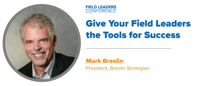 Give Your Field Leaders the Tools for Success at the 2023 Field Leaders Conference