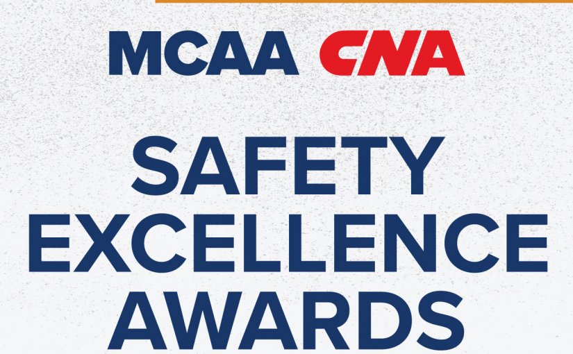 Time Is Running Out: Apply for the MCAA/CNA Safety Excellence Awards Today!
