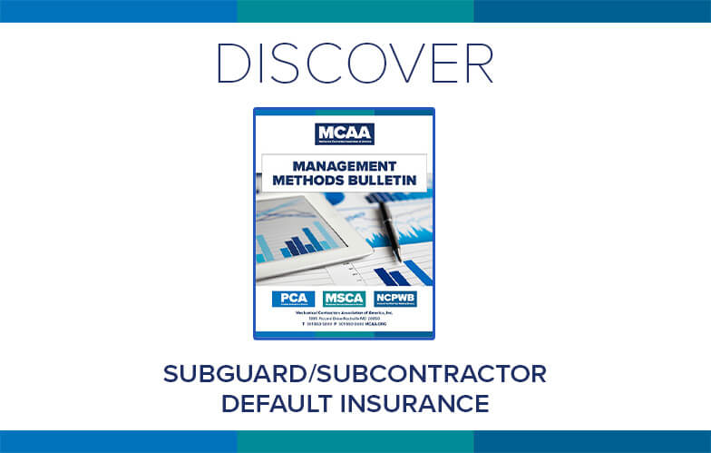 Resource Highlight: MCAA’s Subguard/Subcontractor Default Insurance