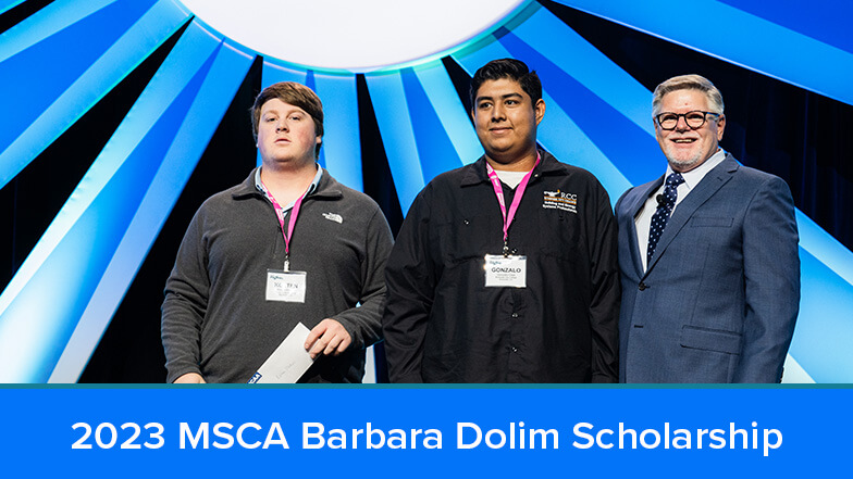 2023 MSCA Barbara Dolim Scholarship – Inaugural Year!
