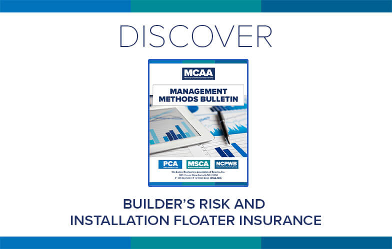 Resource Highlight: MCAA’s Builder’s Risk and Installation Floater Insurance