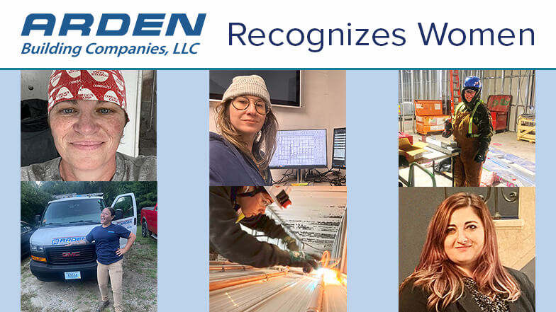 Arden Building Companies, LLC  Recognizes Women in Our Industry