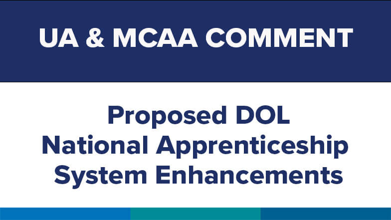 UA & MCAA Comment on Proposed DOL National Apprenticeship System Enhancements