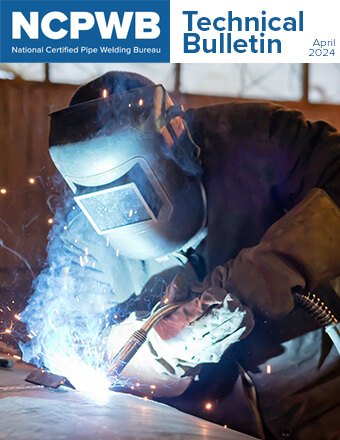 NCPWB Technical Bulletin: What You Should Understand About GMAW (MIG) & FCAW Welding