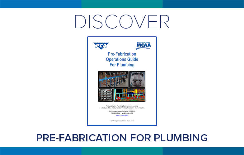 Resource Highlight: PCA’s Pre-Fabrication Operations Guide for Plumbing