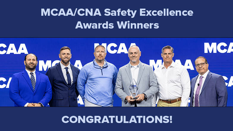 Congratulations to the MCAA/CNA Safety Excellence Awards Winners