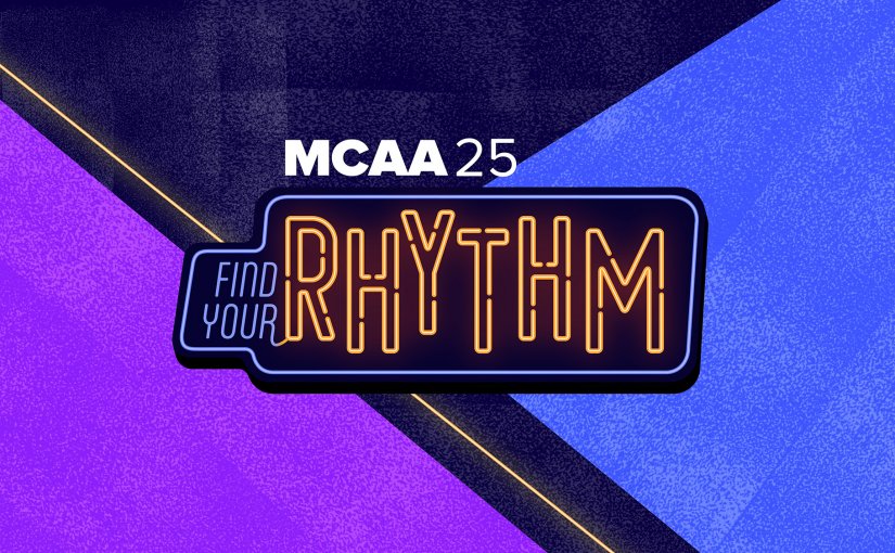 Register Now for MCAA25: MCAA25 Regular Rate Deadline Is TODAY, January 31