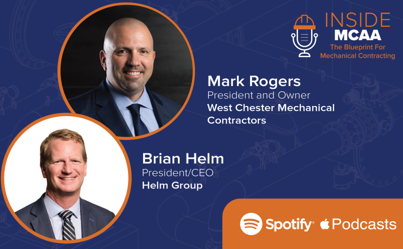 Inside MCAA: The Blueprint for Mechanical Contracting – Ep. 7 Field Leaders: Shaping the Future of Field Leadership